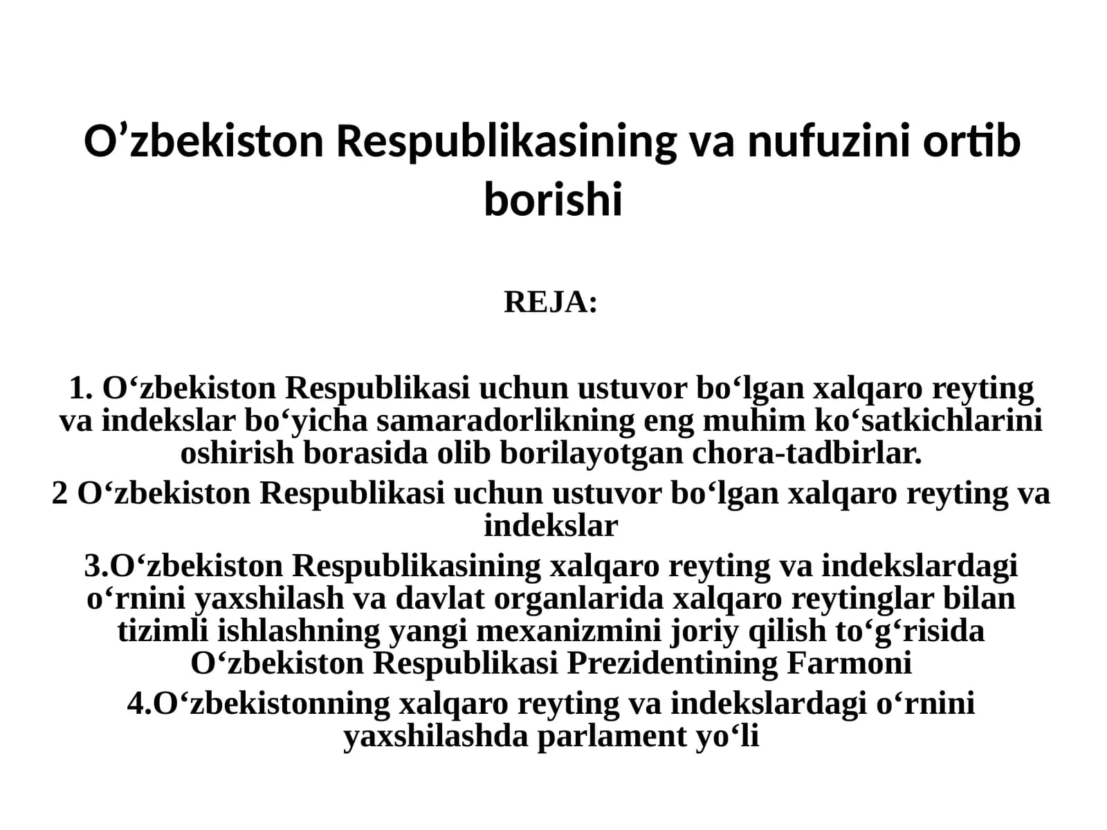 O’zbekiston Respublikasining va nufuzini ortib borishi