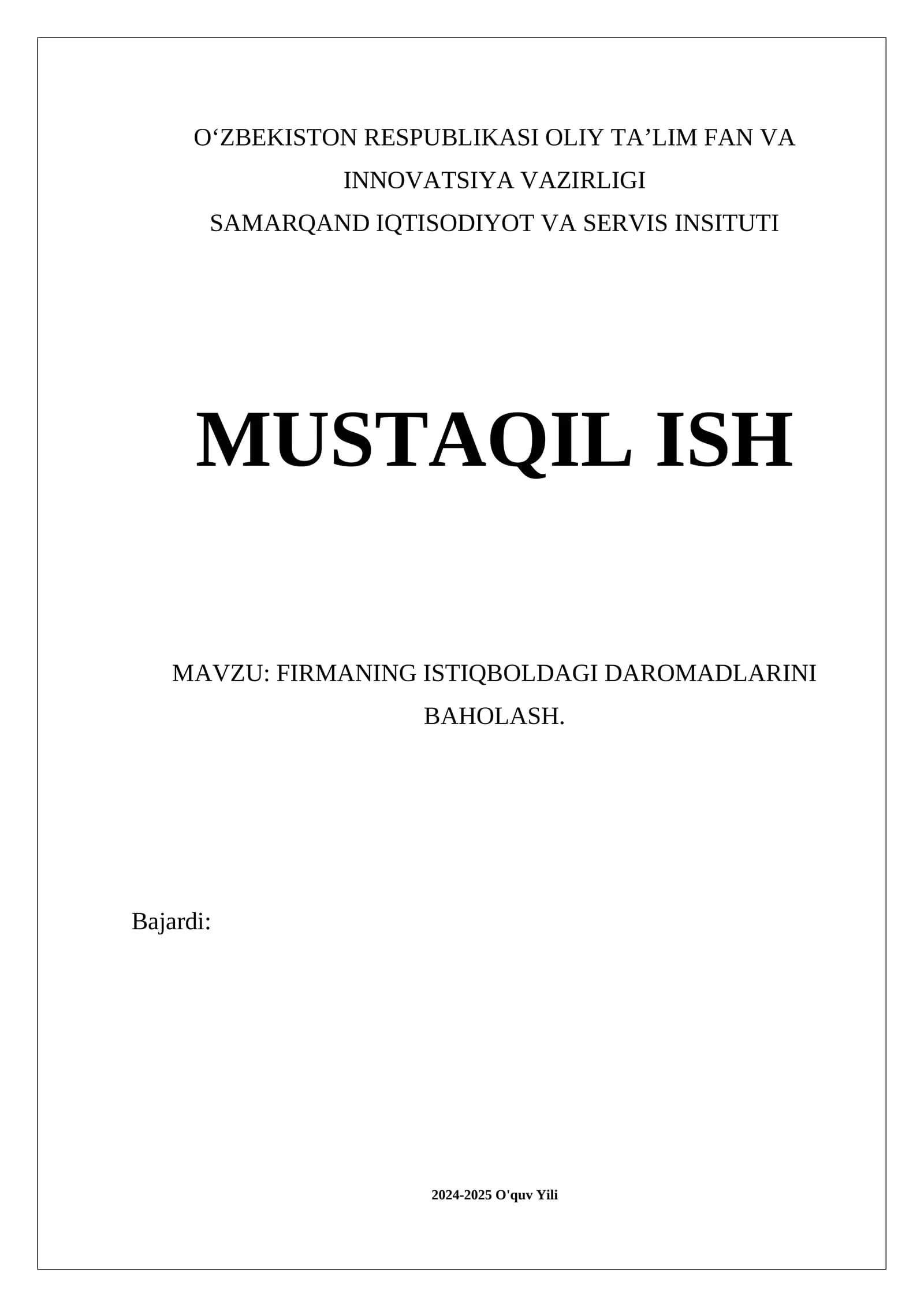 FIRMANING ISTIQBOLDAGI DAROMADLARINI BAHOLASH