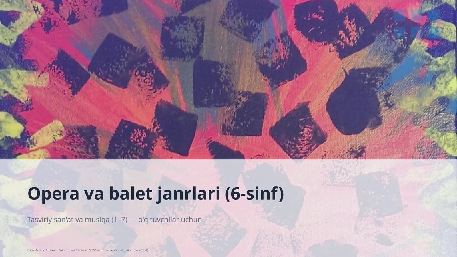Opera va balet janrlari (6-sinf)
