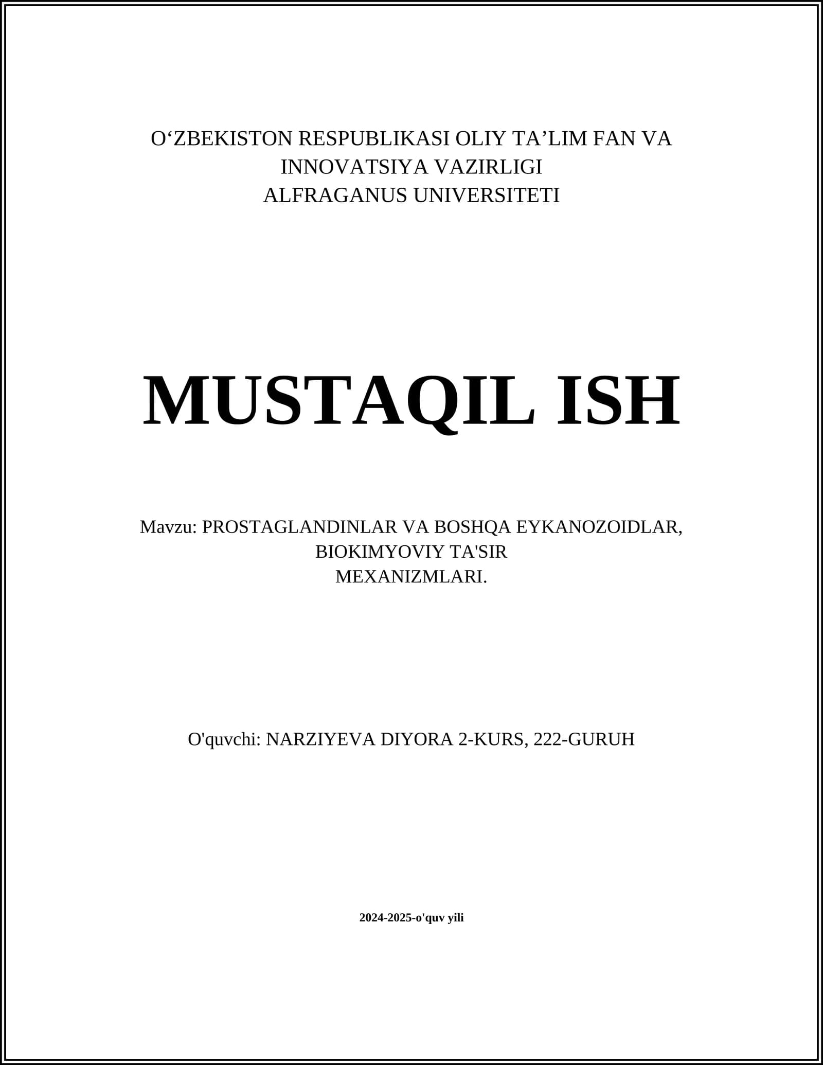 PROSTAGLANDINLAR VA BOSHQA EYKANOZOIDLAR, BIOKIMYOVIY TA'SIR MEXANIZMLARI