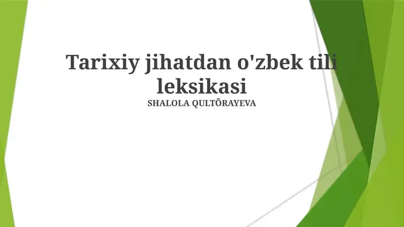 Tarixiy jihatdan o'zbek tili leksikasi