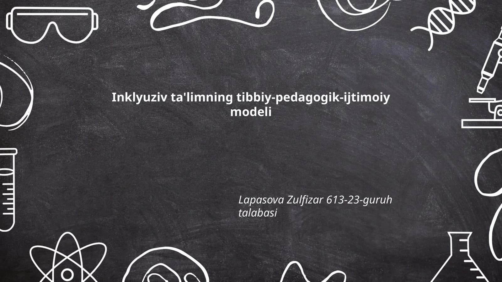 Inklyuziv ta'limning tibbiy-pedagogik-ijtimoiy modeli