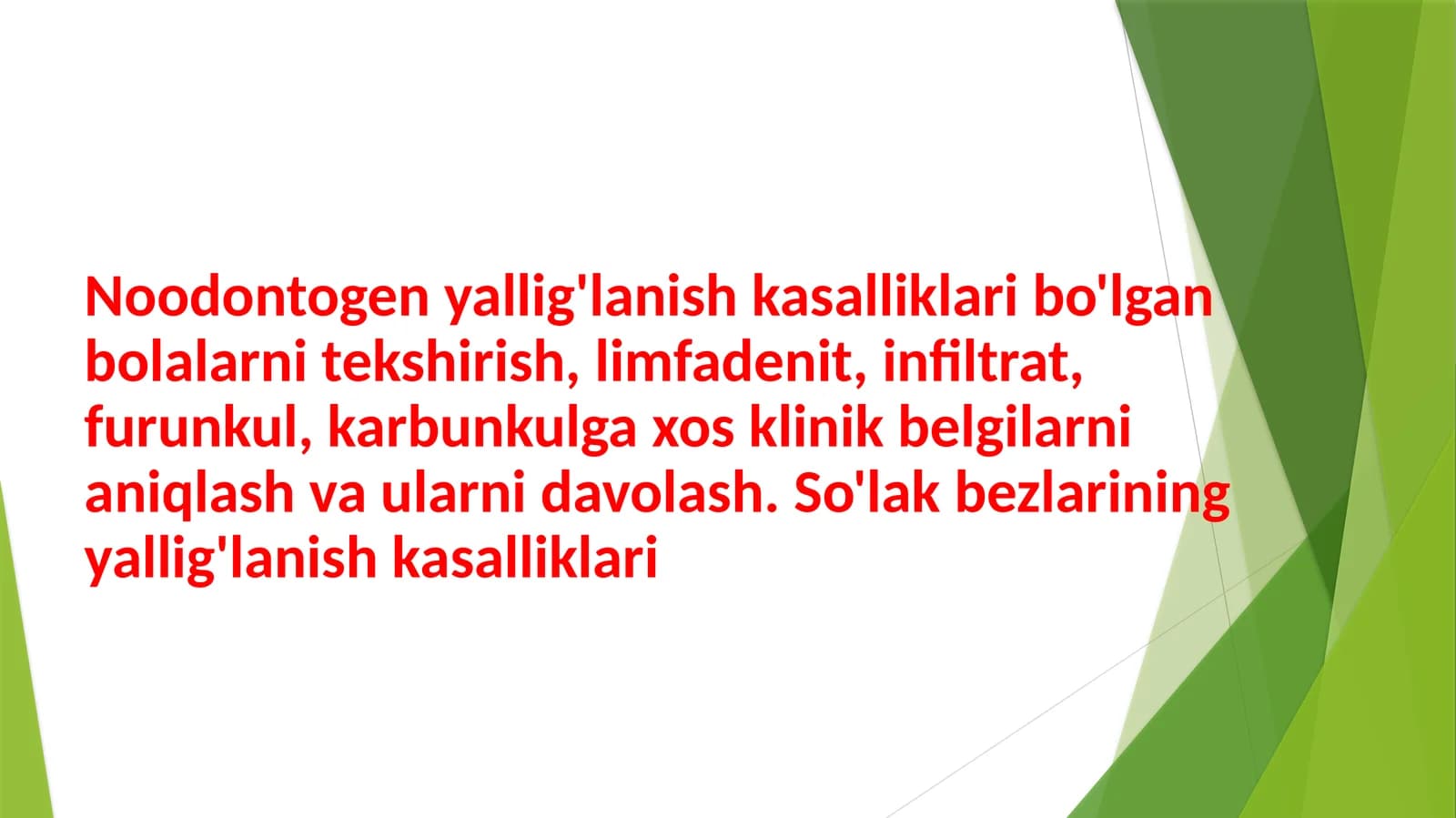 Noodontogen kasalliklar tekshirish