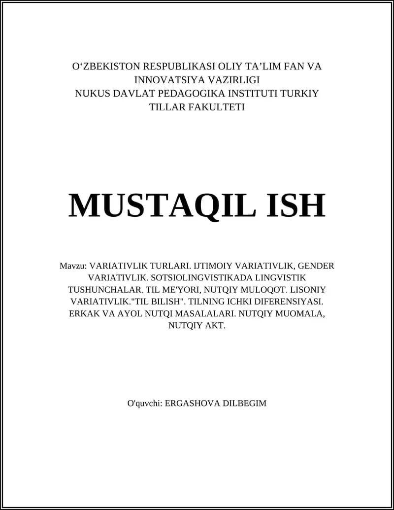 VARIATIVLIK TURLARI. IJTIMOIY VARIATIVLIK, GENDER VARIATIVLIK. SOTSIOLINGVISTIKADA LINGVISTIK TUSHUNCHALAR