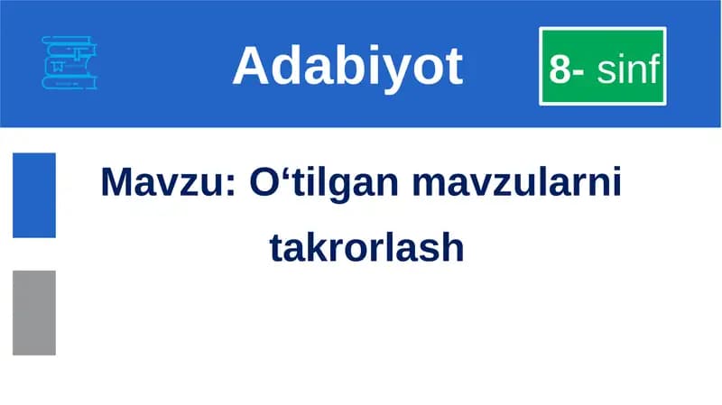 O‘tilgan mavzularni takrorlash