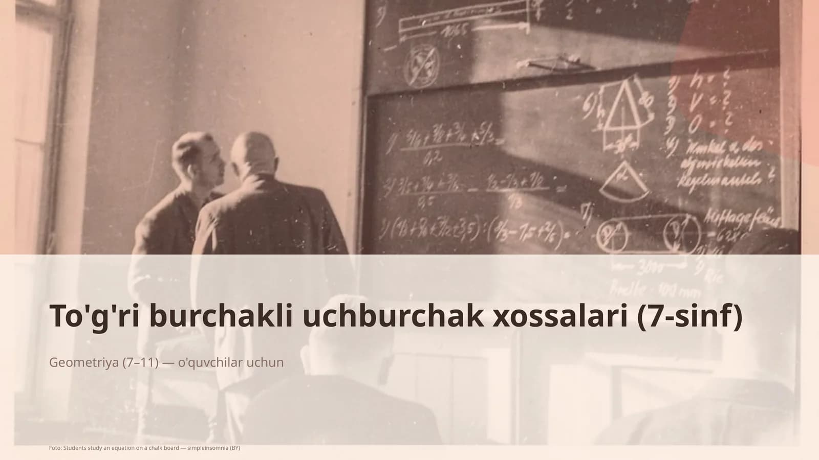 To'g'ri burchakli uchburchak xossalari (7-sinf)