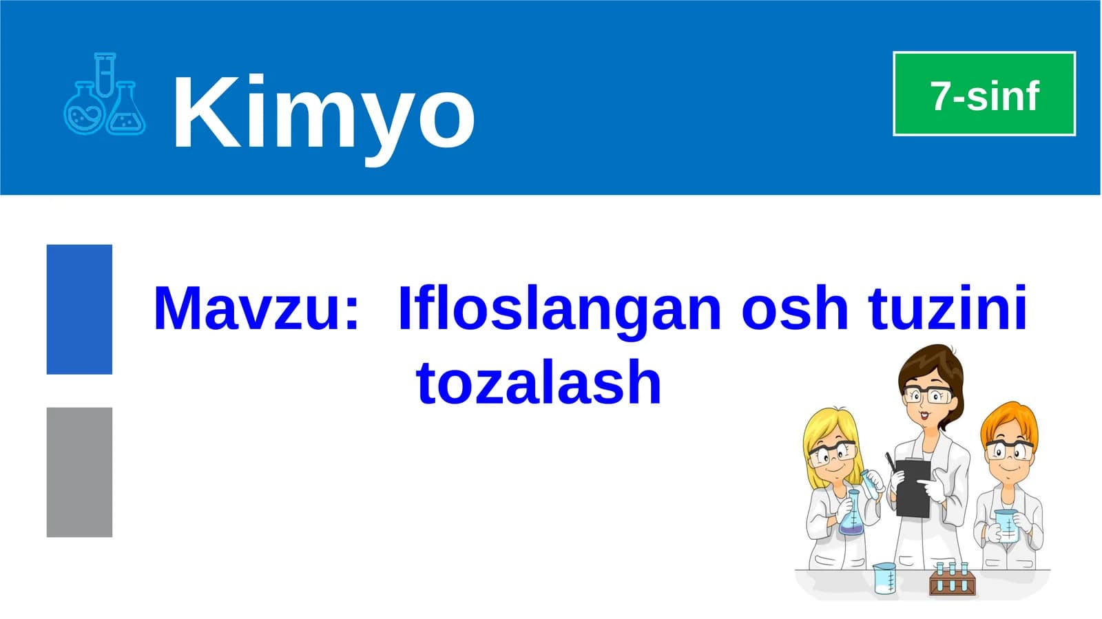 Ifloslangan osh tuzini tozalash.