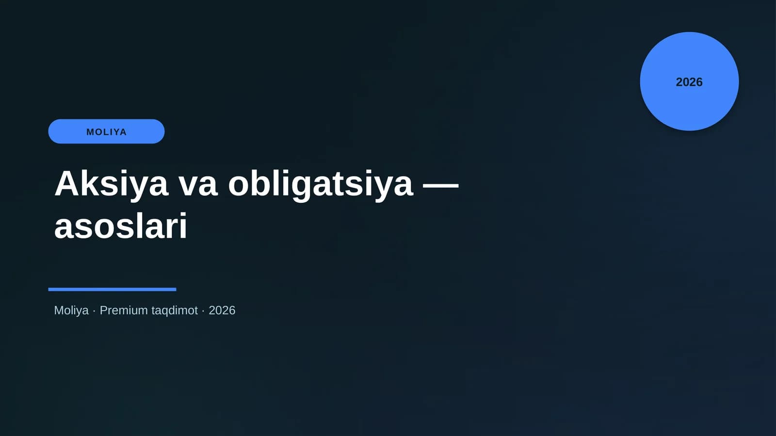 Aksiya va obligatsiya — asoslari