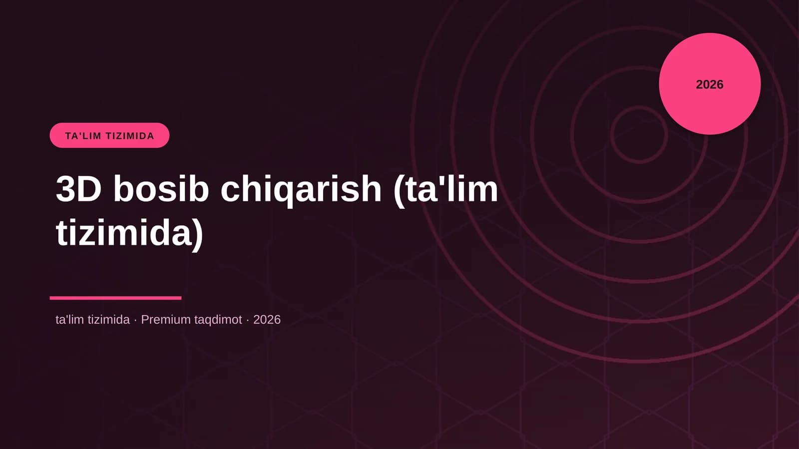 3D bosib chiqarish (ta'lim tizimida)