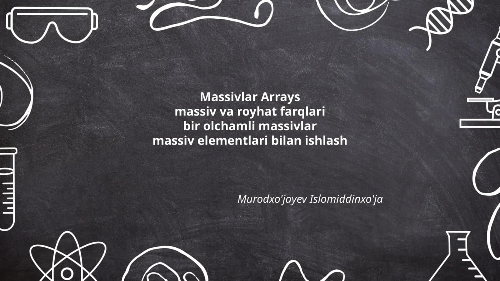 Massivlar Arrays