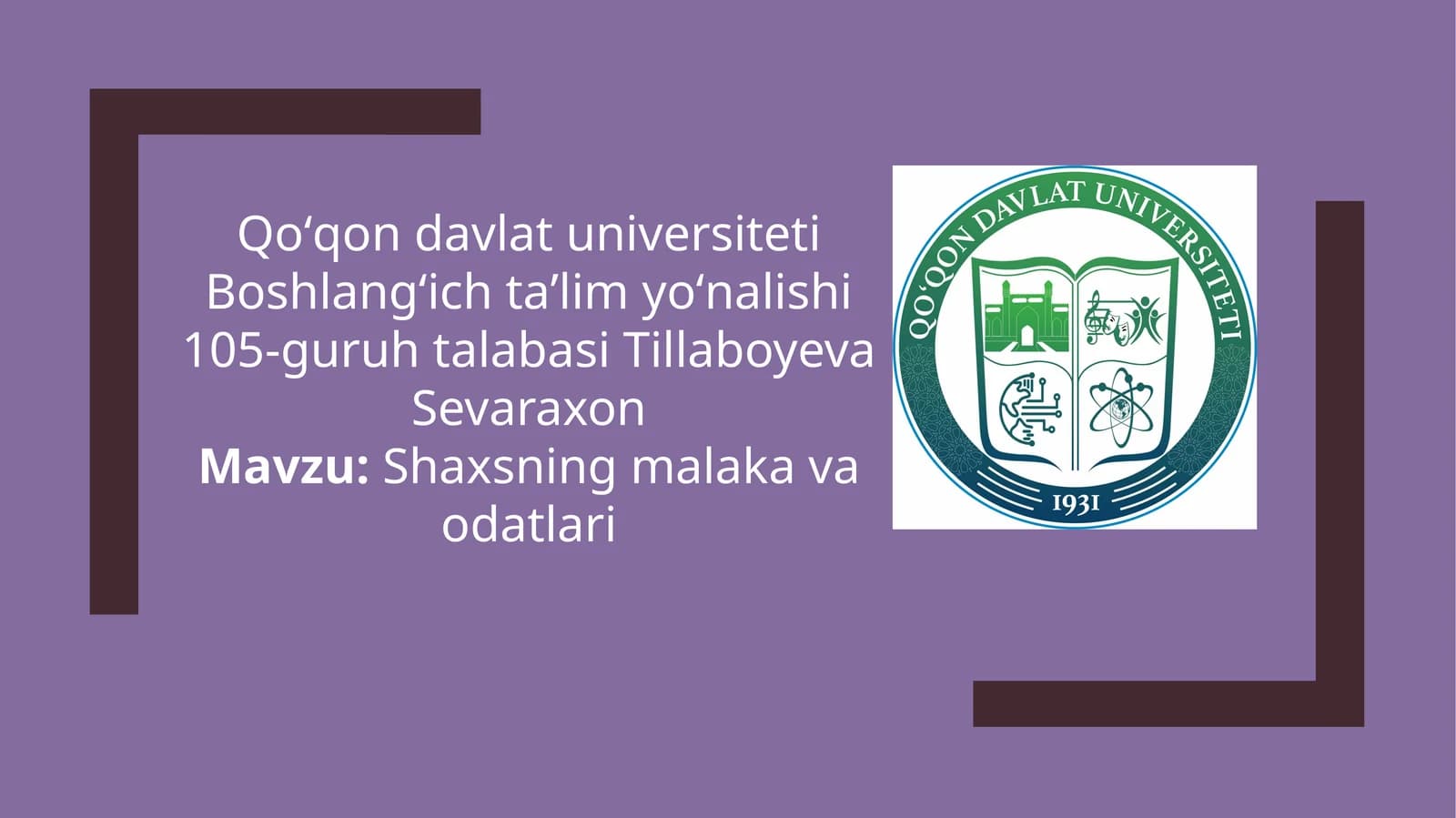 Shaxsning malaka va odatlari
