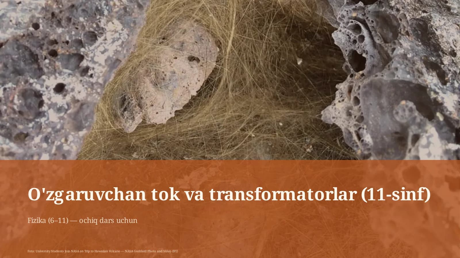 O'zgaruvchan tok va transformatorlar (11-sinf)