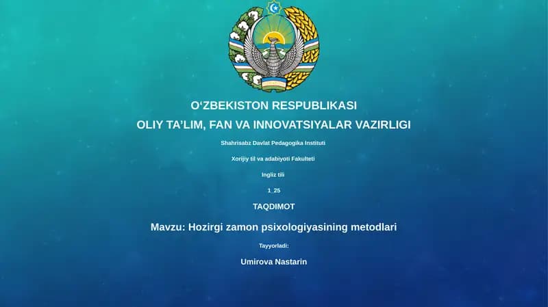 Hozirgi zamon psixologiyasining metodlari