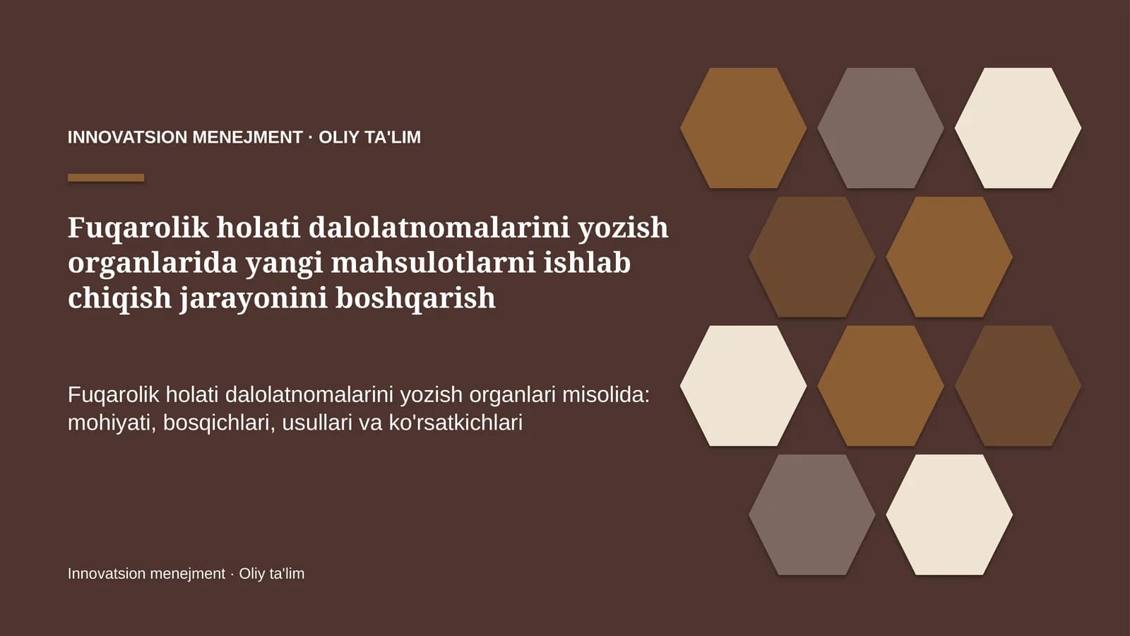 fuqarolik holati dalolatnomalarini yozish organlarida yangi mahsulotlarni ishlab chiqish jarayonini boshqarish 5701