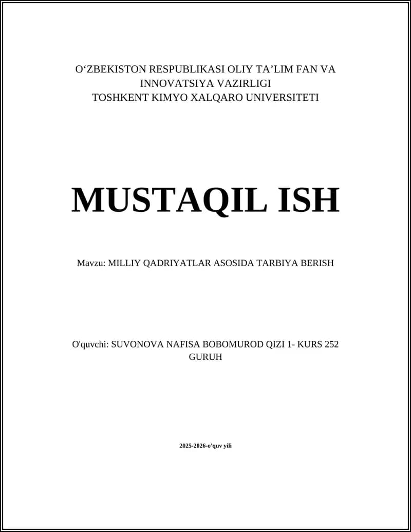 MILLIY QADRIYATLAR ASOSIDA TARBIYA BERISH
