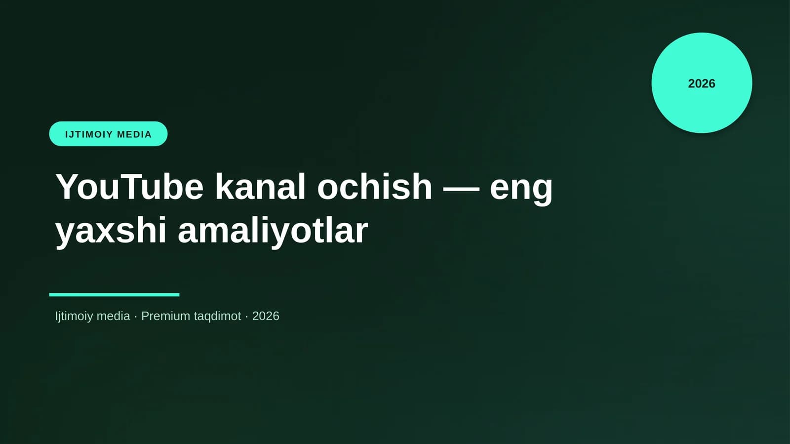 YouTube kanal ochish — eng yaxshi amaliyotlar