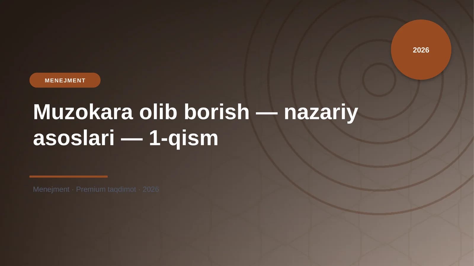 Muzokara olib borish — nazariy asoslari — 1-qism