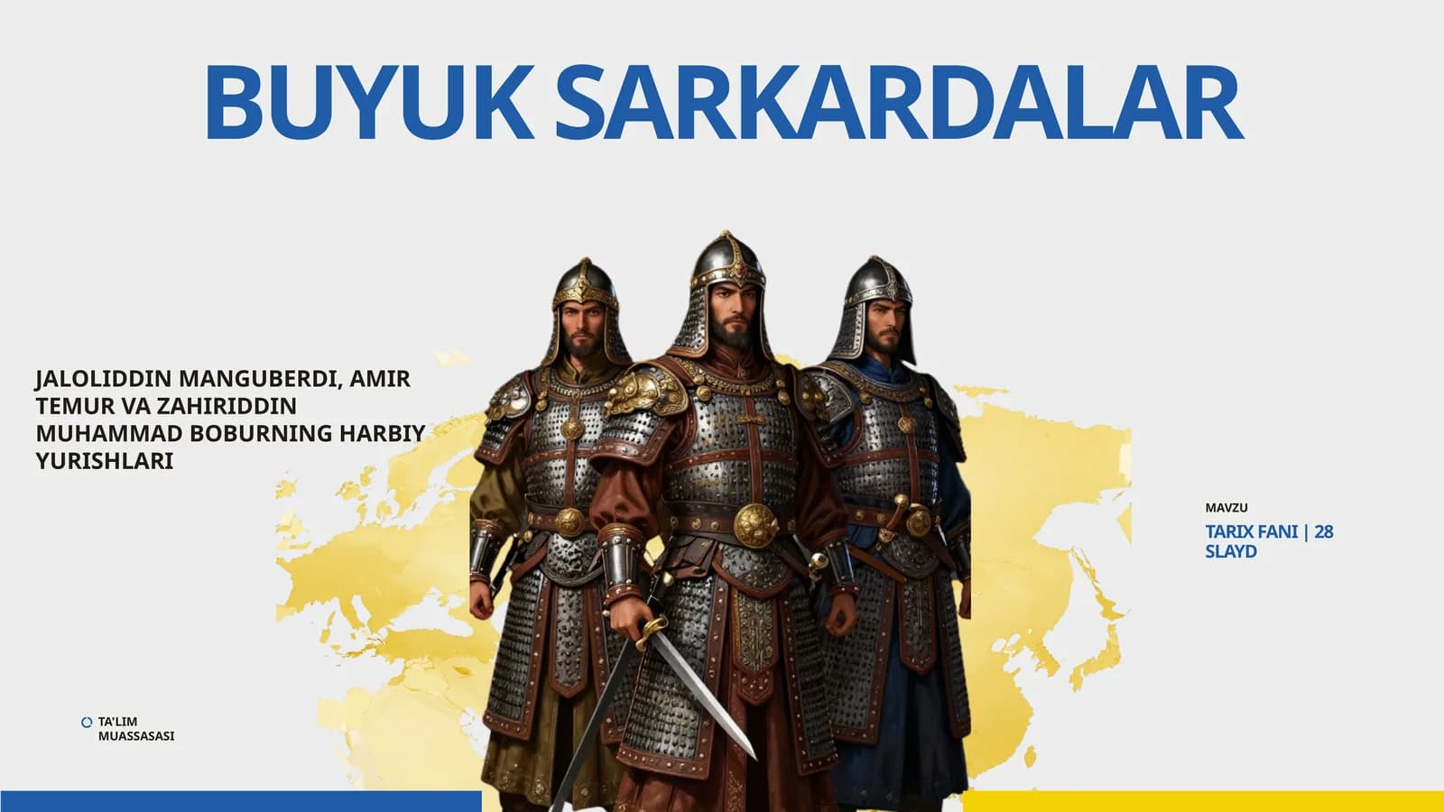CHQBT. 10-sinf. Buyuk sarkardalar