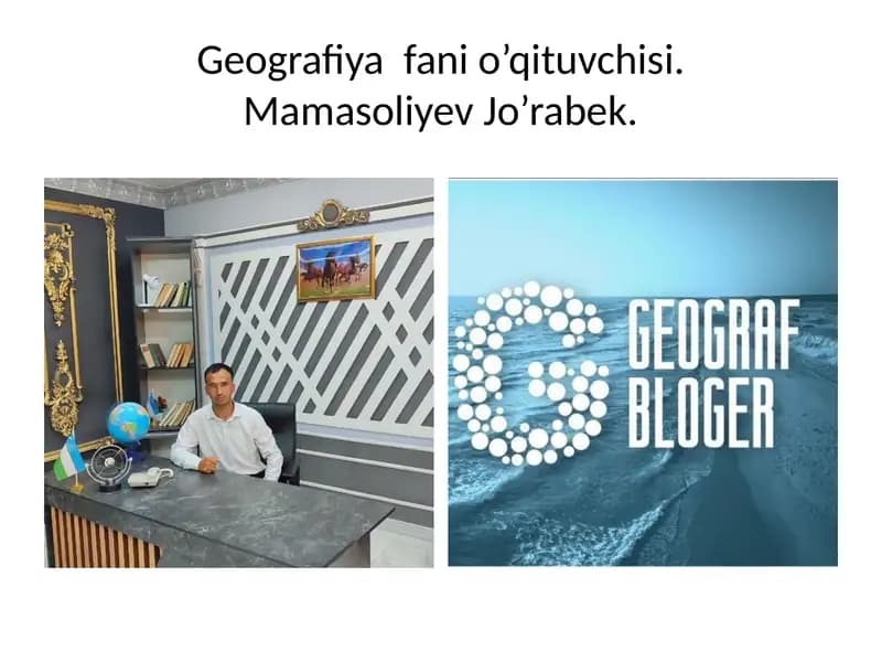 Geografiya fanio’qituvchisi