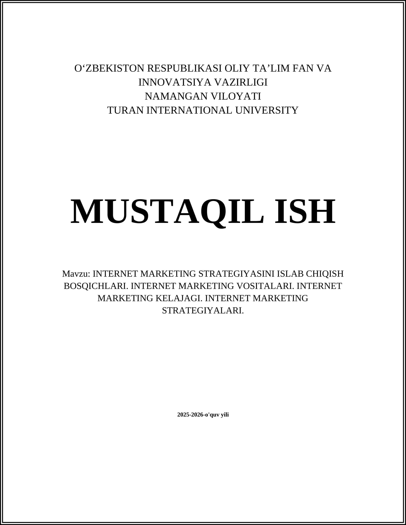 INTERNET MARKETING STRATEGIYASINI ISLAB CHIQISH