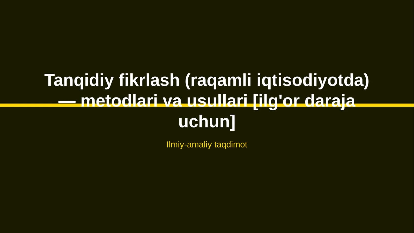 Tanqidiy fikrlash (raqamli iqtisodiyotda) — metodlari va usullari [ilg'or daraja uchun]