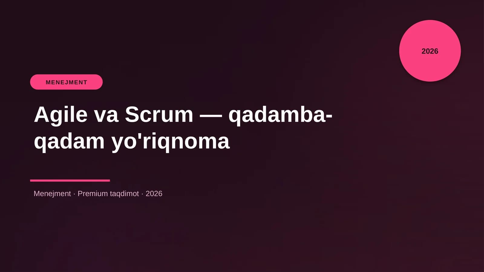Agile va Scrum — qadamba-qadam yo'riqnoma