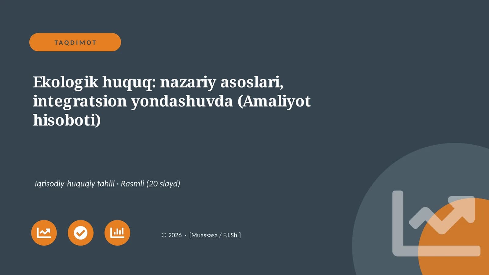 Ekologik huquq: nazariy asoslari, integratsion yondashuvda (Amaliyot hisoboti)