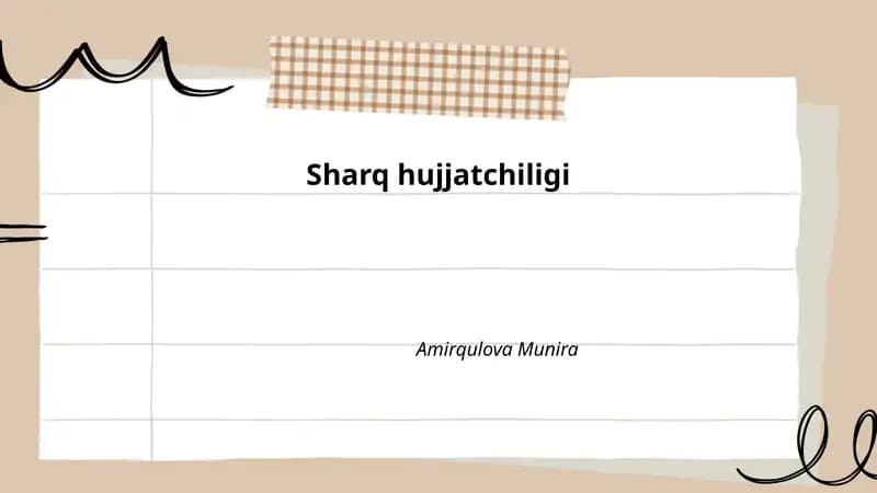 Sharq hujjatchiligida qoʻlyozmalarni oʻrganish metodikasi