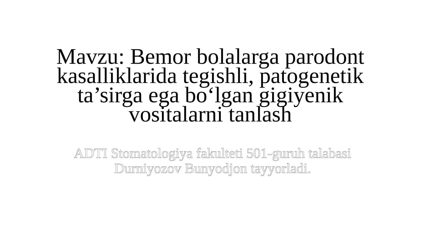 Bemor bolalarga parodont kasalliklarida tegishli, patogenetik ta’sirga ega bo‘lgan gigiyenik vositalarni tanlash