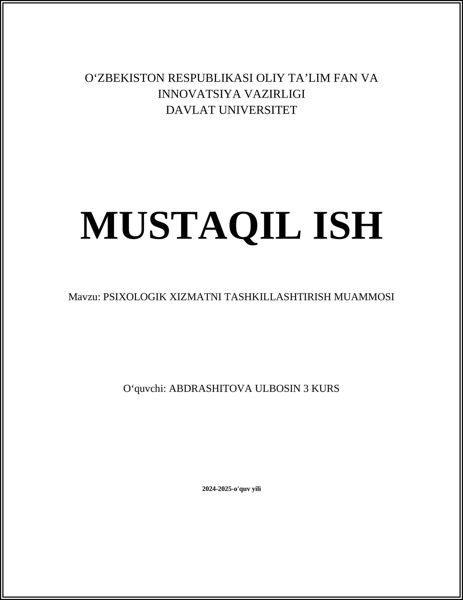 PSIXOLOGIK XIZMATNI TASHKILLASHTIRISH MUAMMOSI