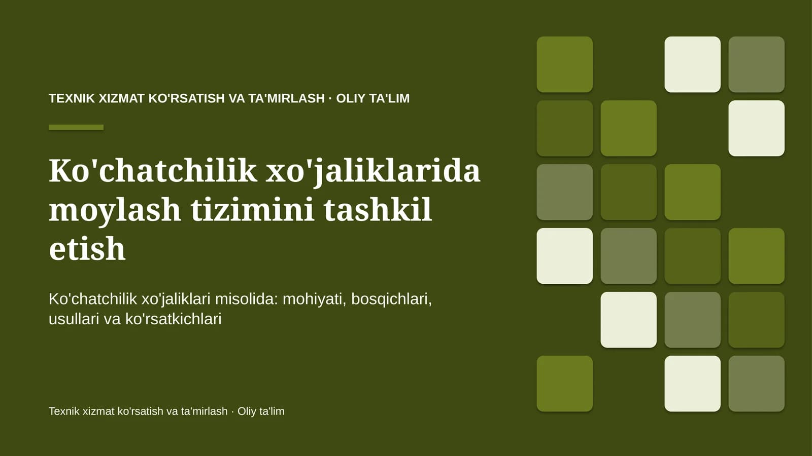 Ko'chatchilik xo'jaliklarida moylash tizimini tashkil etish