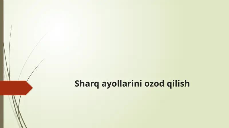 Sharq ayollarini ozod qilish