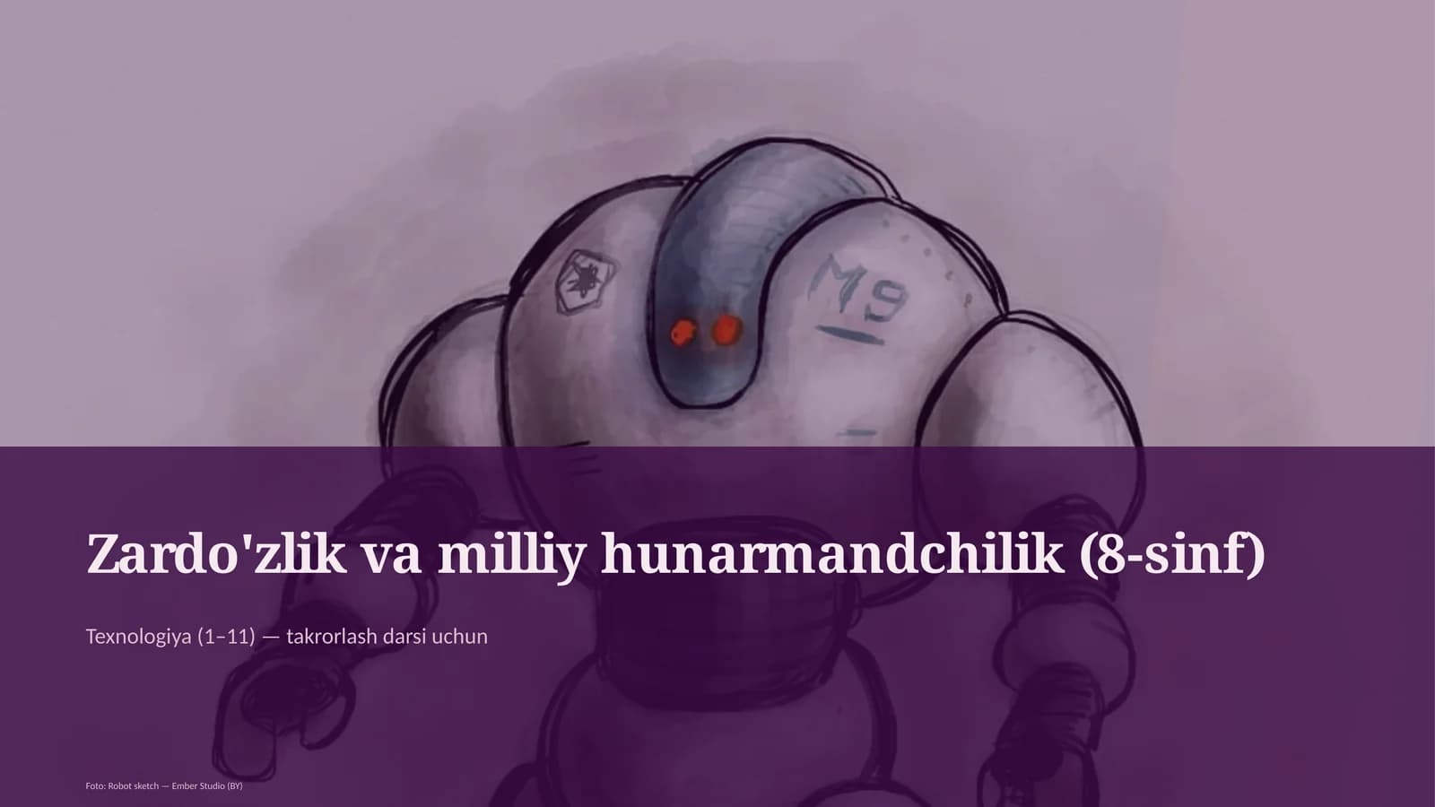 Zardo'zlik va milliy hunarmandchilik (8-sinf)
