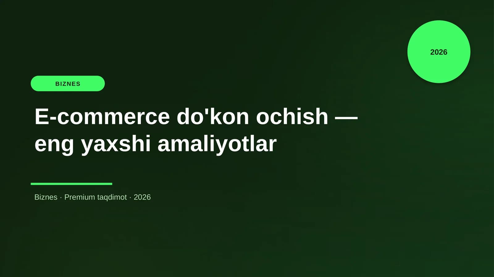 E-commerce do'kon ochish — eng yaxshi amaliyotlar