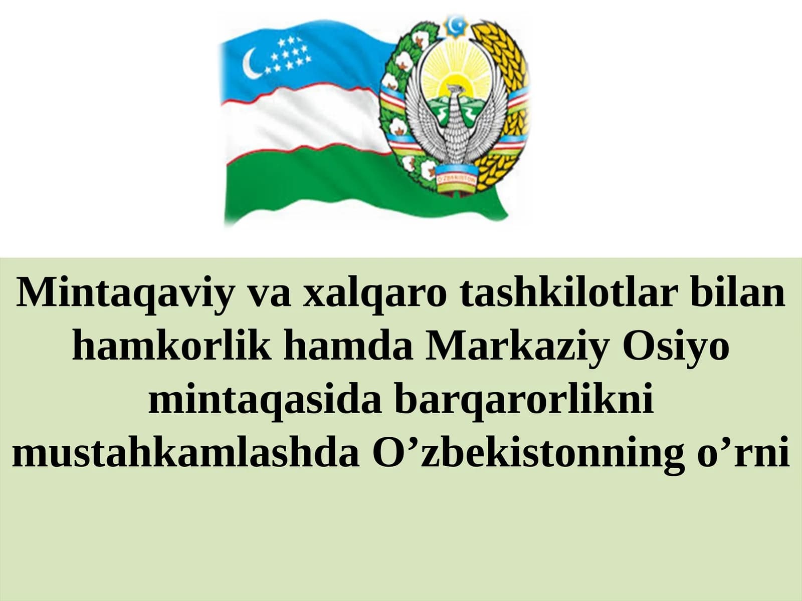 O‘zbekistonning mintaqadagi geosiyosiy va geoiqtisodiy o‘rni