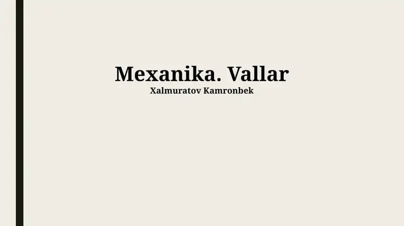 Devorlarning mexanikasi