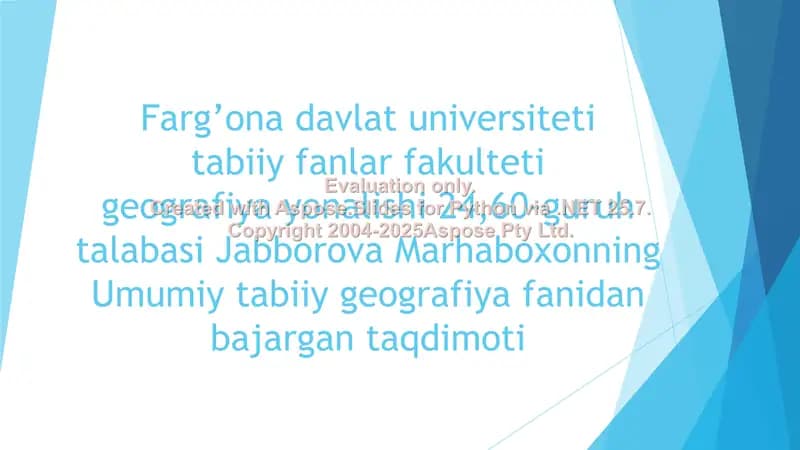 Umumiy tabiiy geografiya fanidan taqdimoti