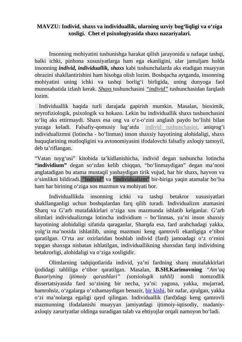 Individ, shaxs va individuallik, ularning uzviy bog‘liqligi va o‘ziga xosligi.  Chet el psixologiyasida shaxs nazariyalari.
