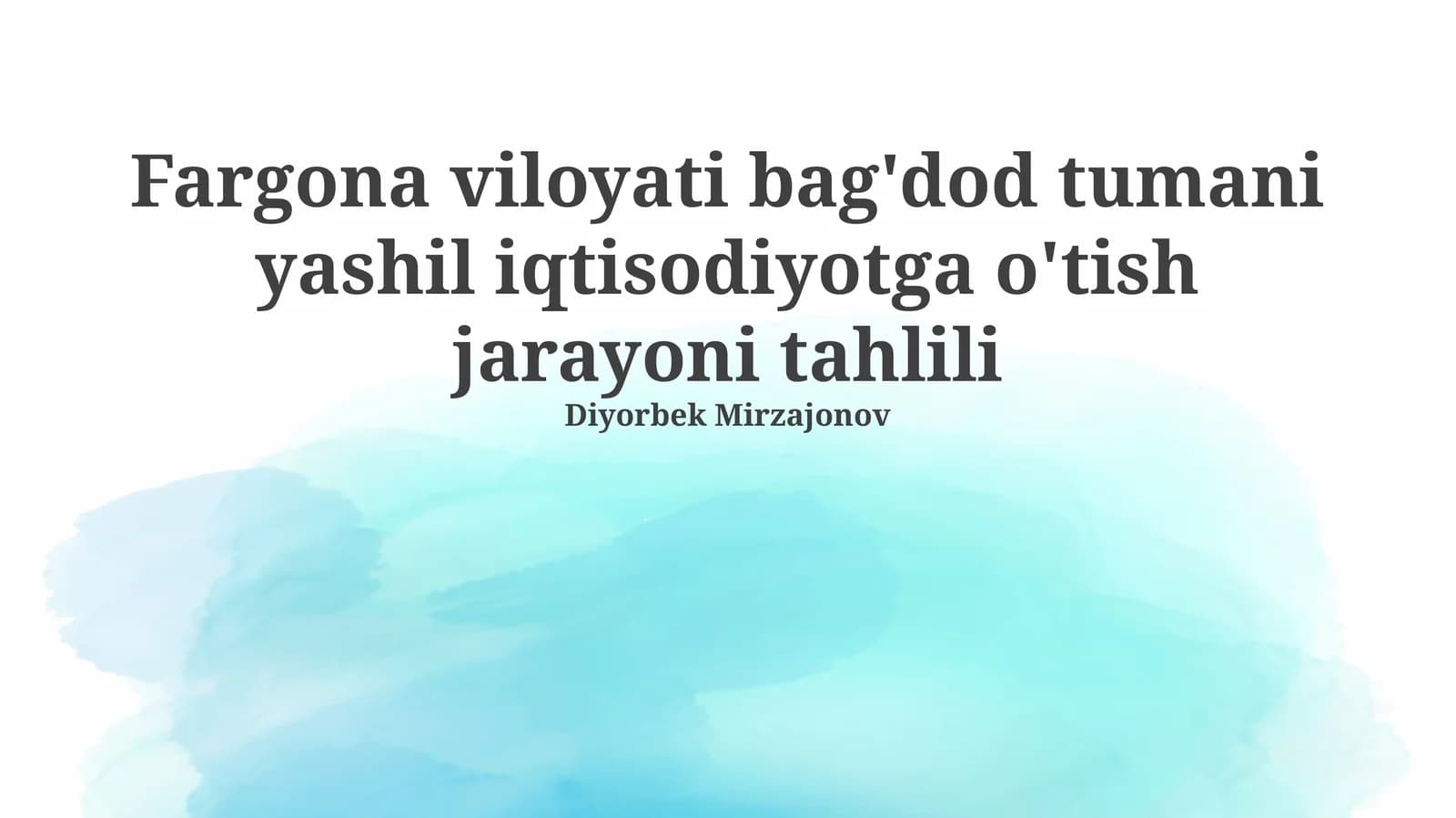 Fargona viloyati bag'dod tumani yashil iqtisodiyotga o'tish jarayoni tahlili