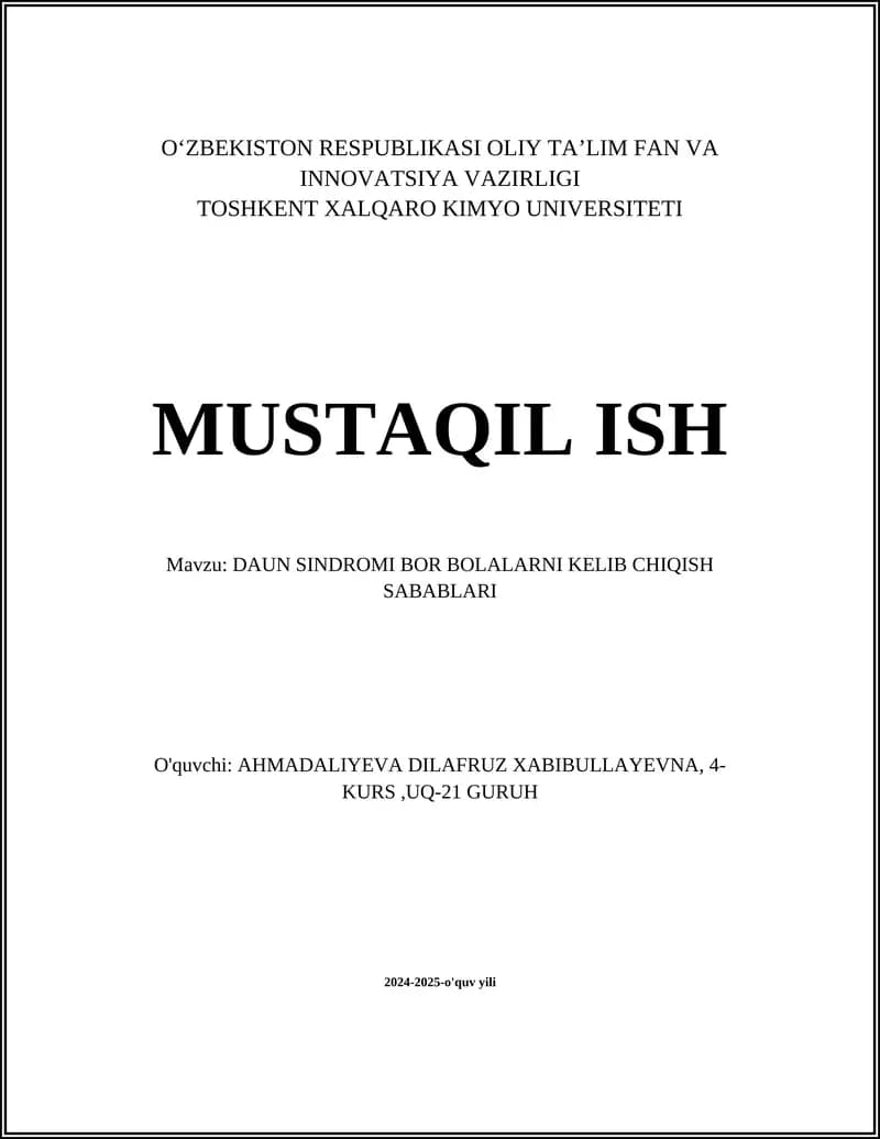 DAUN SINDROMI BOR BOLALARNI KELIB CHIQISH SABABLARI
