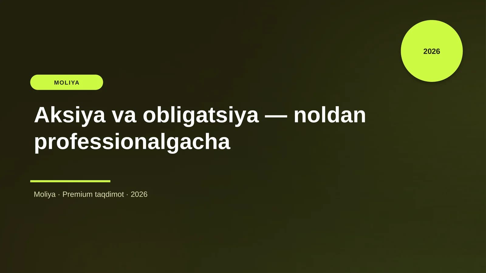 Aksiya va obligatsiya — noldan professionalgacha