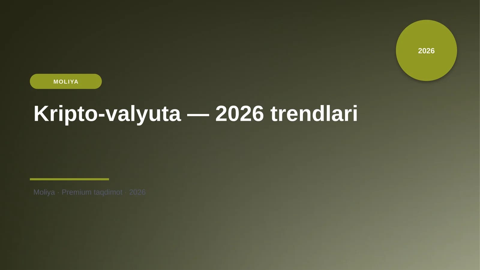 Kripto-valyuta — 2026 trendlari