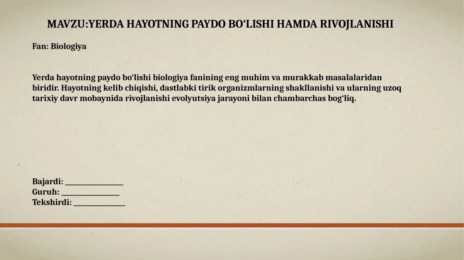 YERDA HAYOTNING PAYDO BO‘LISHI HAMDA RIVOJLANISHI