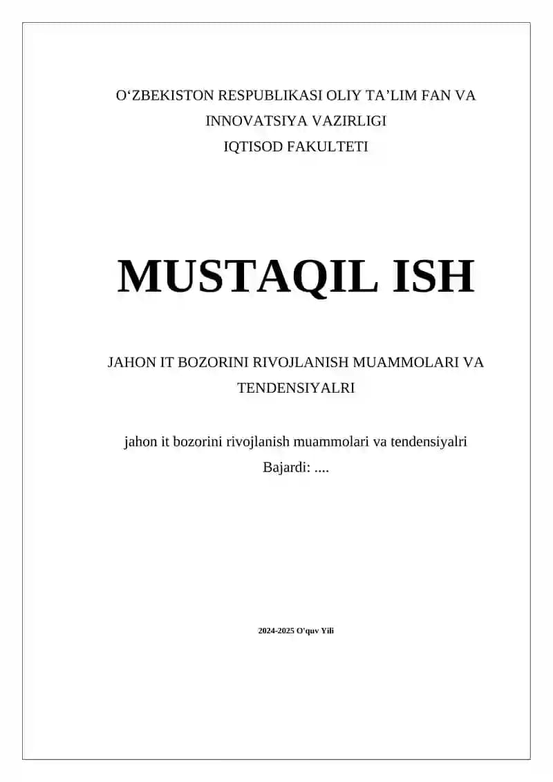 Jahon IT bozorini rivojlanish muammolari va tendensiyalari