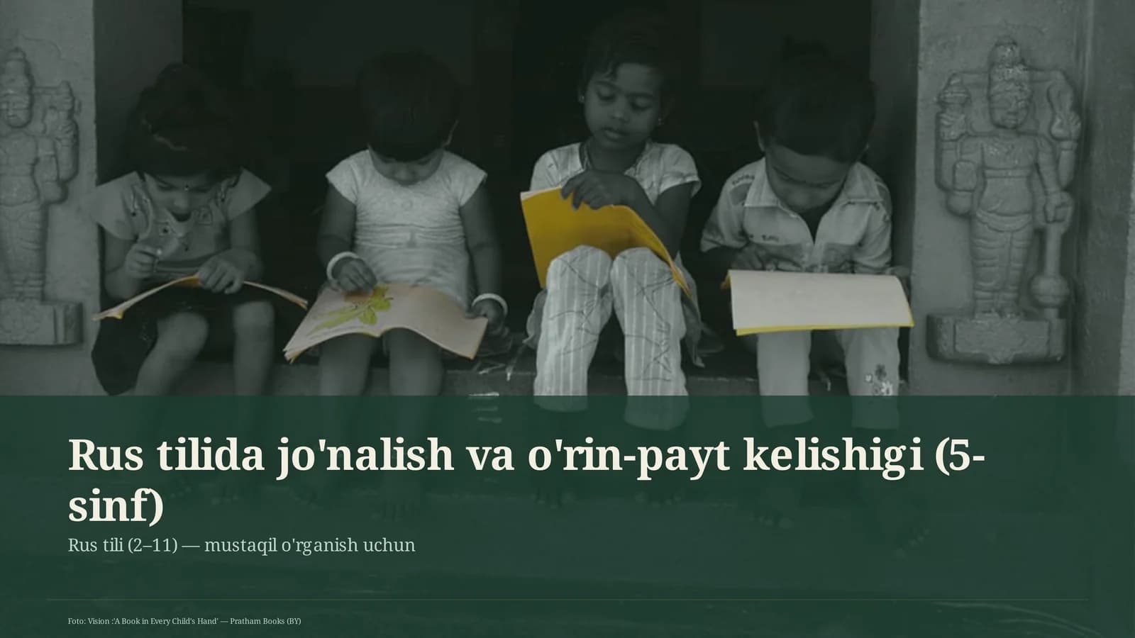 Rus tilida jo'nalish va o'rin-payt kelishigi (5-sinf)