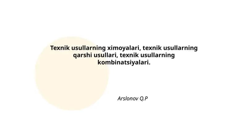 Texnik usullarning ximoyalari