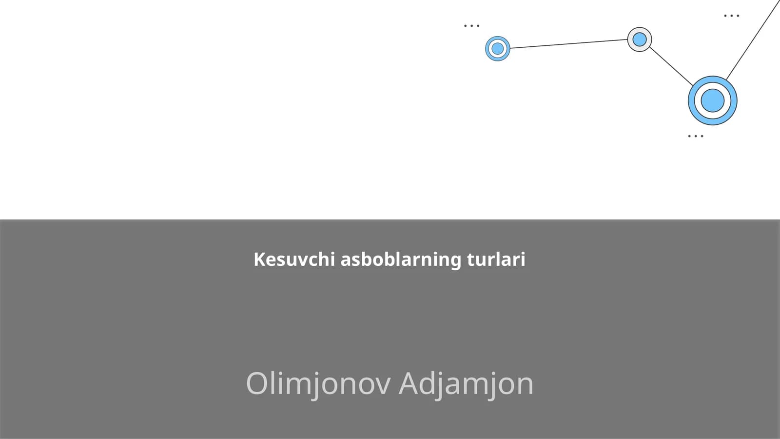 Kesuvchi asboblarning turlari