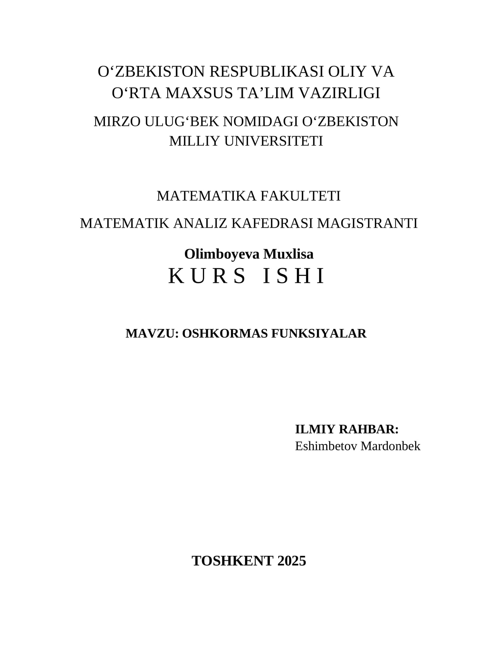 OSHKORMAS FUNKSIYALAR
