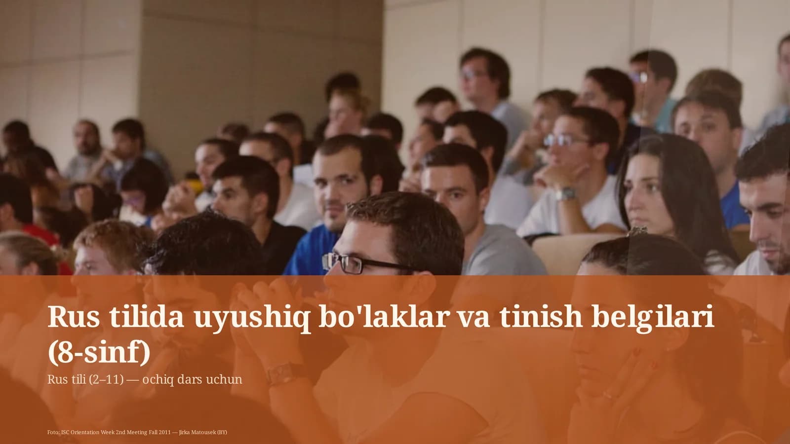 Rus tilida uyushiq bo'laklar va tinish belgilari (8-sinf)