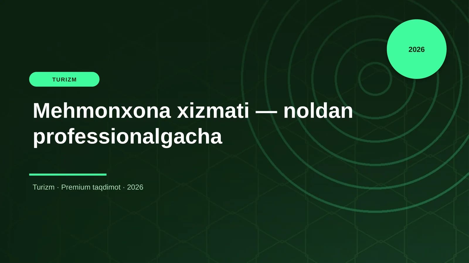 Mehmonxona xizmati — noldan professionalgacha